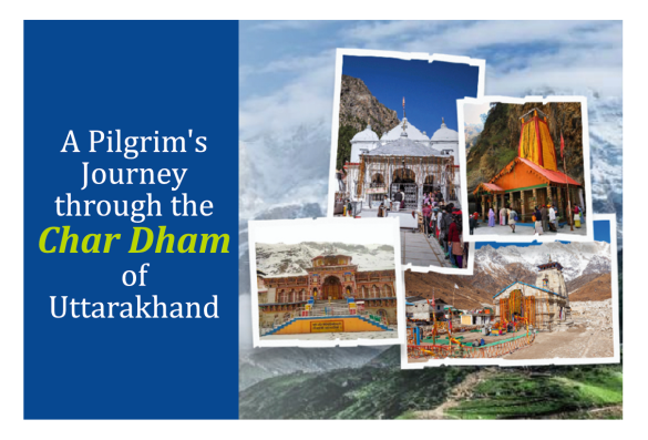 A Pilgrim's Journey Through the Char Dham of Uttarakhand