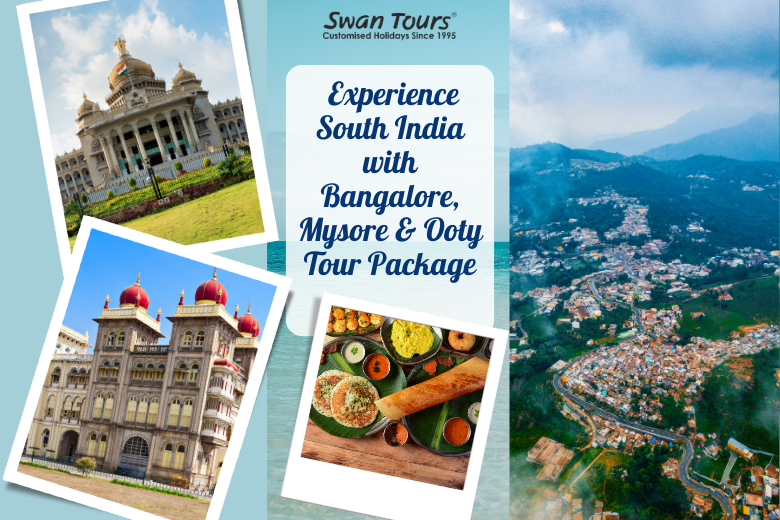 Bangalore Mysore Ooty Tour Package